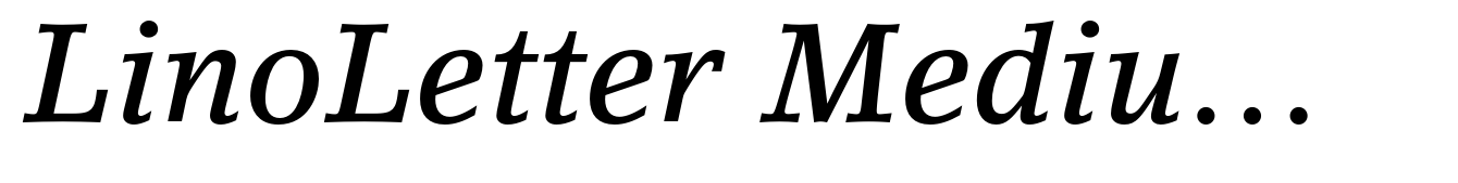LinoLetter Medium Italic